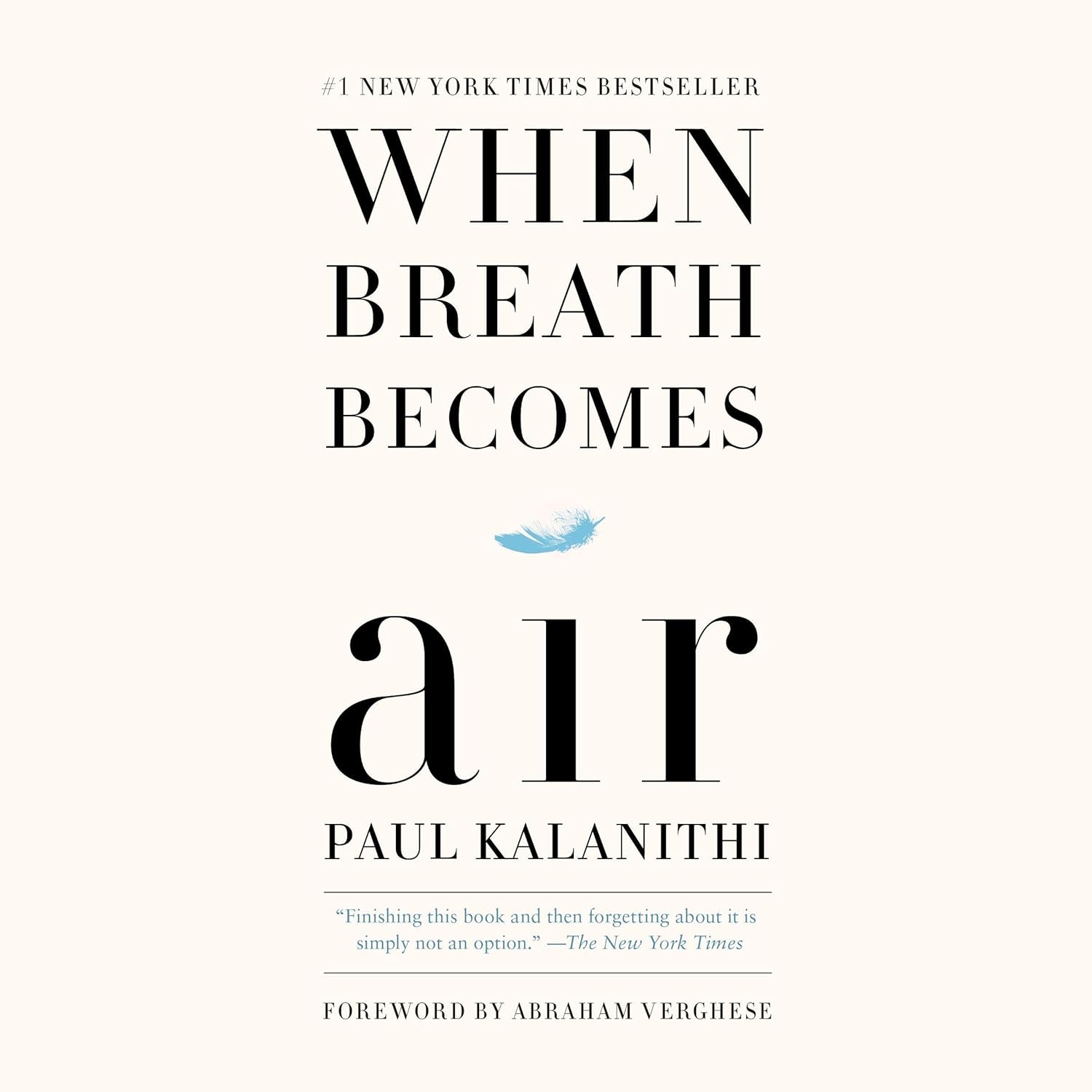 When Breath Becomes Air - Paul Kalanithi (Hardcover)