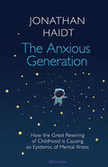 The Anxious Generation - Jonathan Haidt (Paperback)