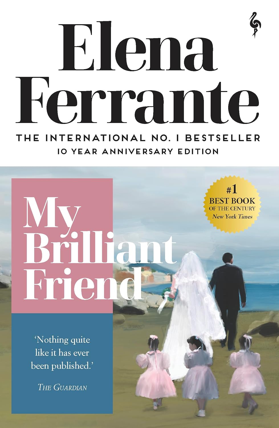 My Brilliant Friend - Elena Ferrante (Paperback)