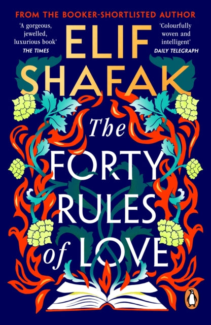 The Forty Rules of Love - Elif Shafak (Paperback)