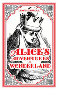 Alice's Adventures in Wonderland - Lewis Carroll (Hardcover)